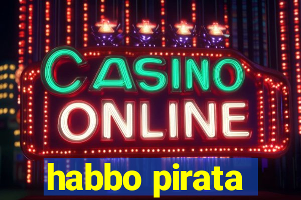 habbo pirata